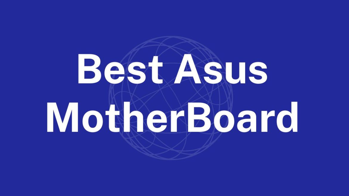 Best-Asus-MotherBoard