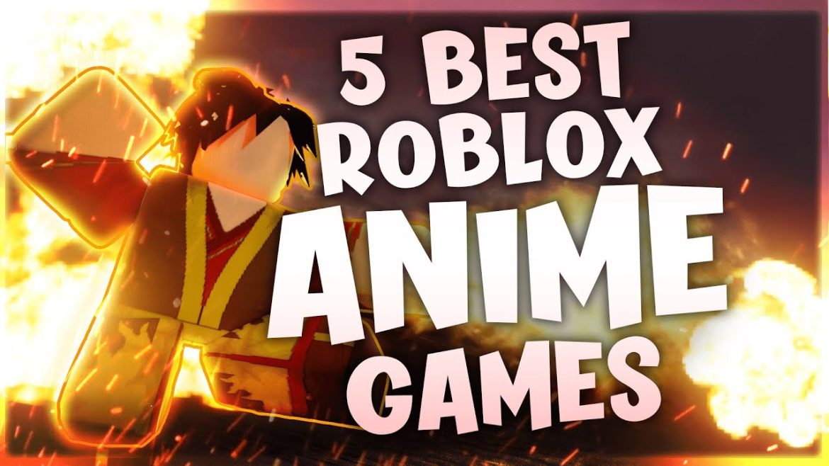 5 Roblox Anime Games
