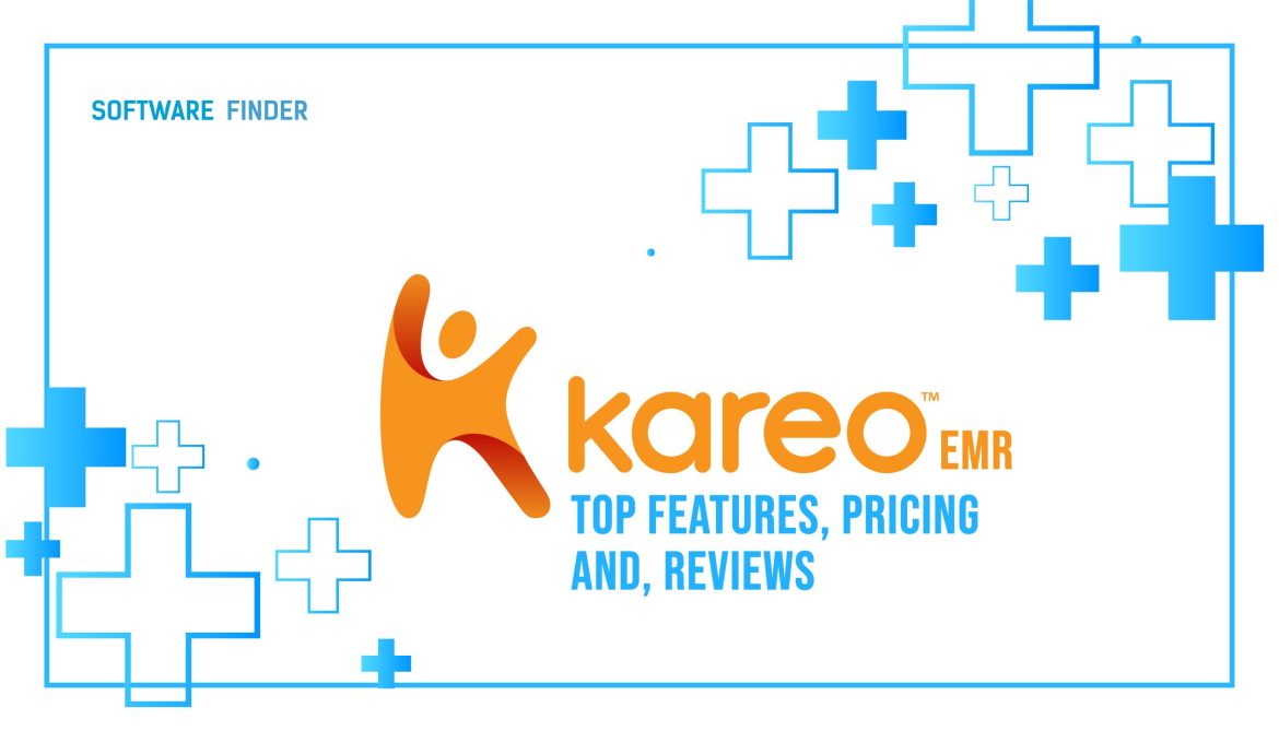 Kareo-EMR-Top-features-Pricing-and-Reviews-scaled Kareo EMR