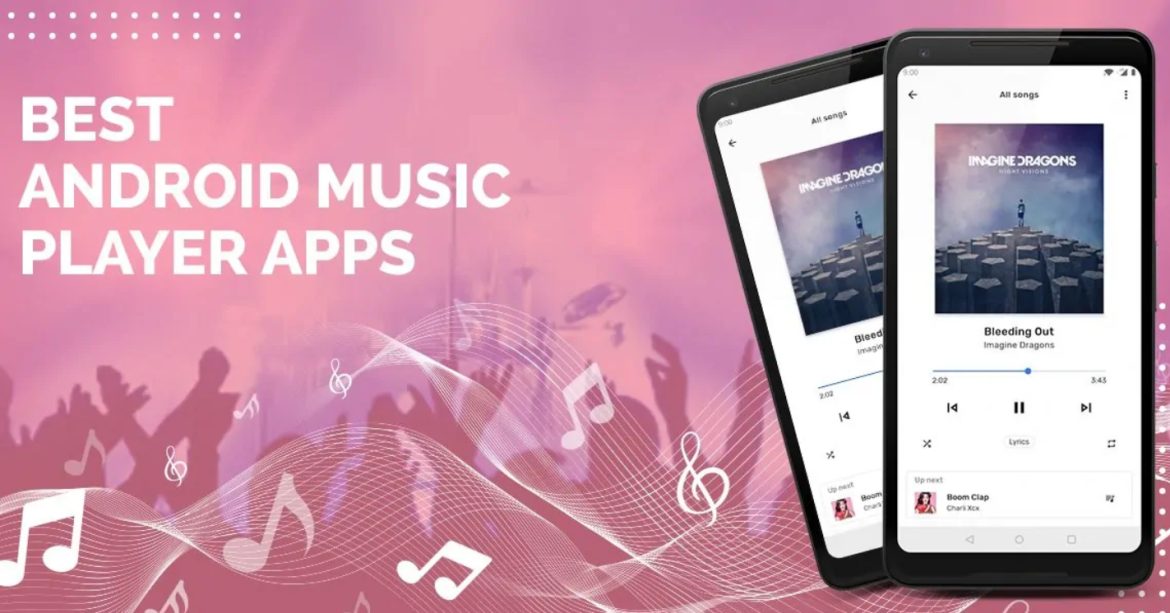 top 4 best music player for android phone