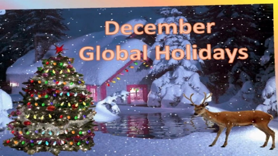 December Global Holidays December Global Holidays