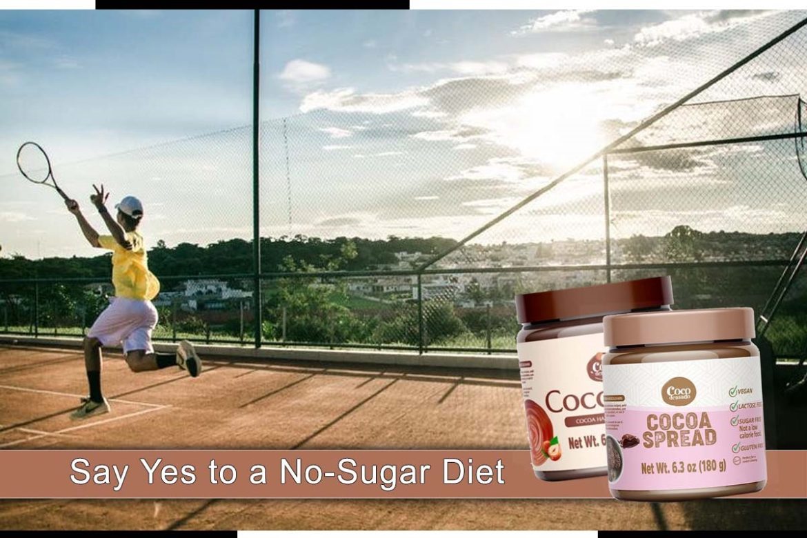 Say Yes to a No-Sugar Diet