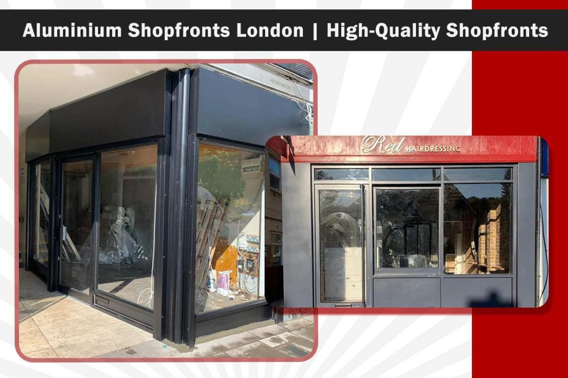 Aluminium Shopfronts