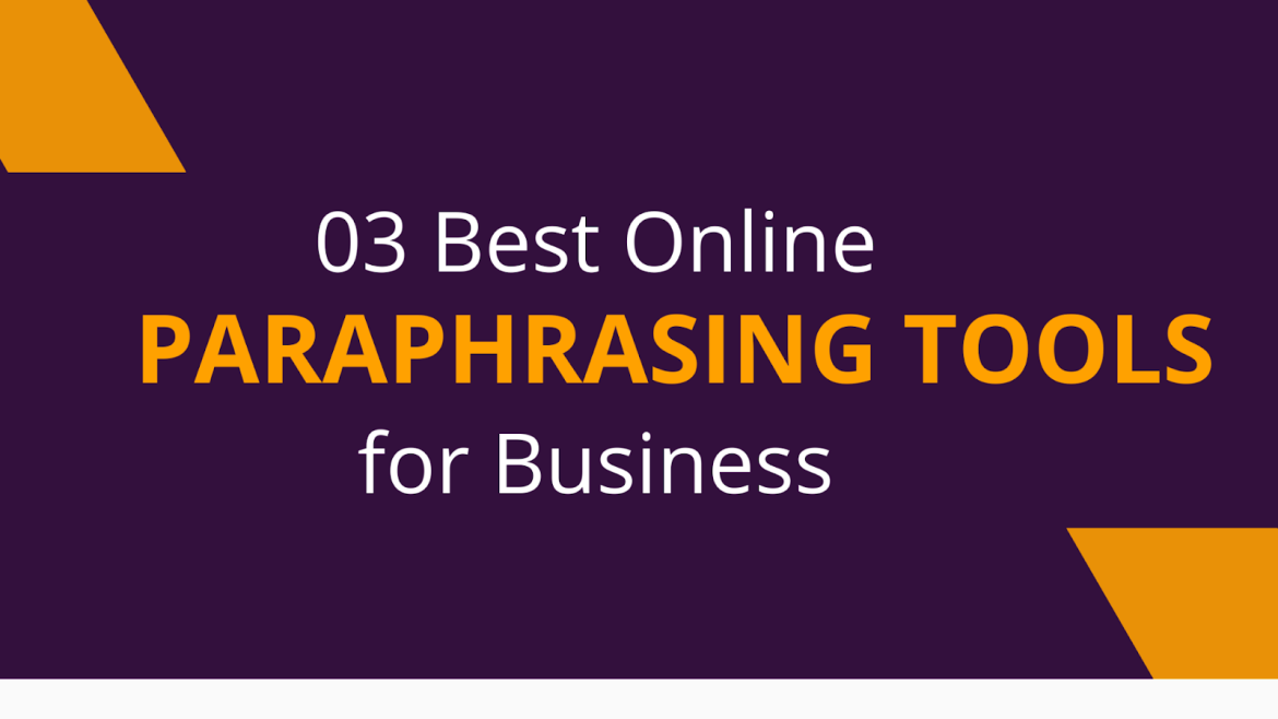 Online Paraphrasing Tools for Business