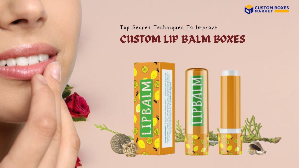 custom lip balm boxes custom lip balm boxes