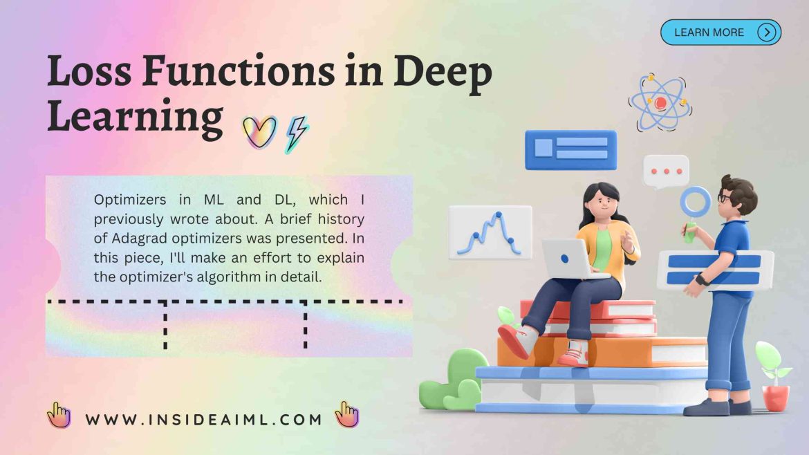 Loss Functions in Deep Learning