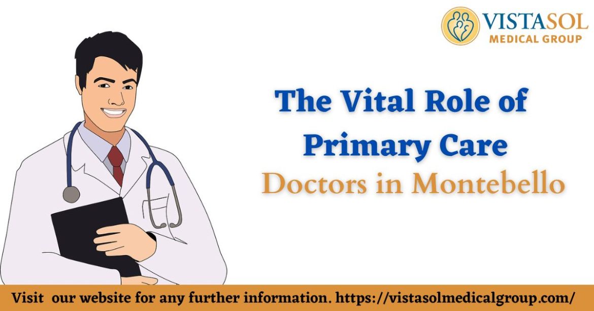 Primary Care Doctors in Montebello